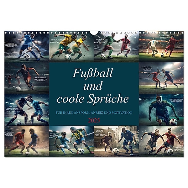 Fußball und coole Sprüche (Wandkalender 2025 DIN A3 quer), CALVENDO Monatskalender, Calvendo, Dirk Meutzner