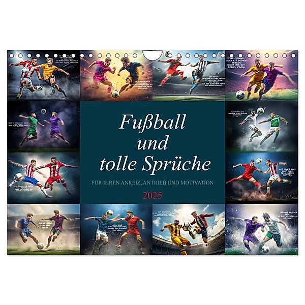 Fussball und tolle Sprüche (Wandkalender 2025 DIN A4 quer), CALVENDO Monatskalender, Calvendo, Dirk Meutzner