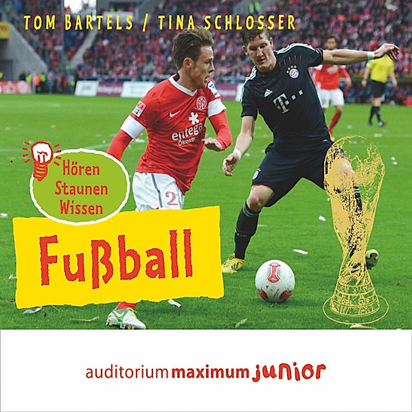 Fussball (Ungekürzt), Tom Bartels, Nina Schlosser