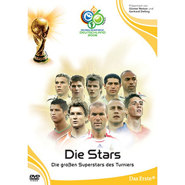 Fußball-Weltmeisterschaft 2006: Die Stars