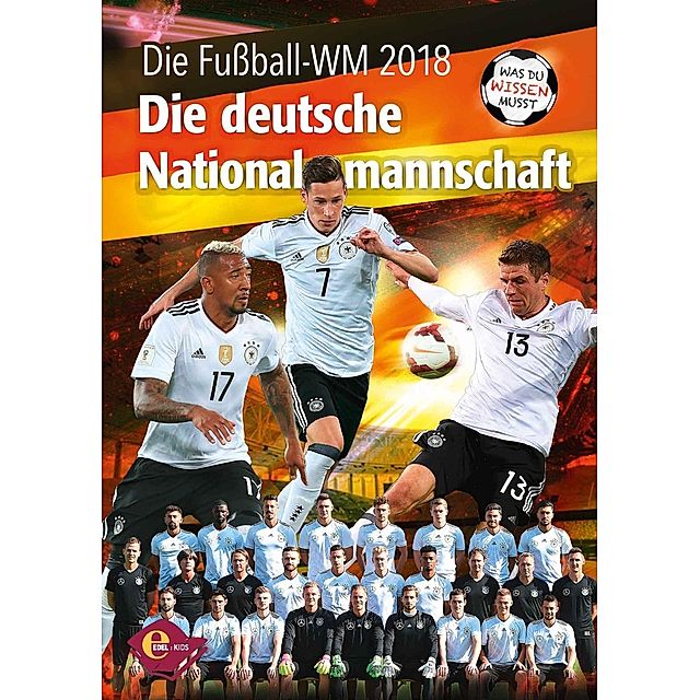 Fußball-WM 2018 - Die deutsche Nationalmannschaft Buch - Weltbild.at