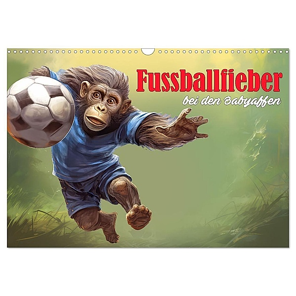 Fußballfieber bei den Babyaffen (Wandkalender 2024 DIN A3 quer), CALVENDO Monatskalender, Calvendo, Liselotte Brunner-Klaus
