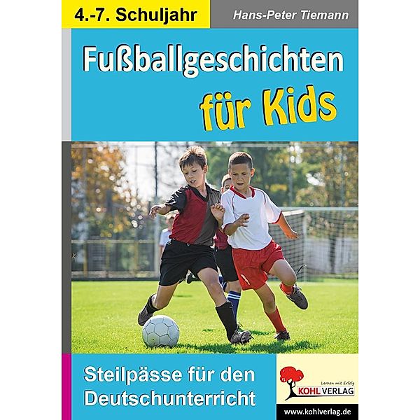 Fußballgeschichten für Kids, Hans-Peter Tiemann