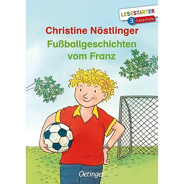 Fußballgeschichten vom Franz, Christine Nöstlinger