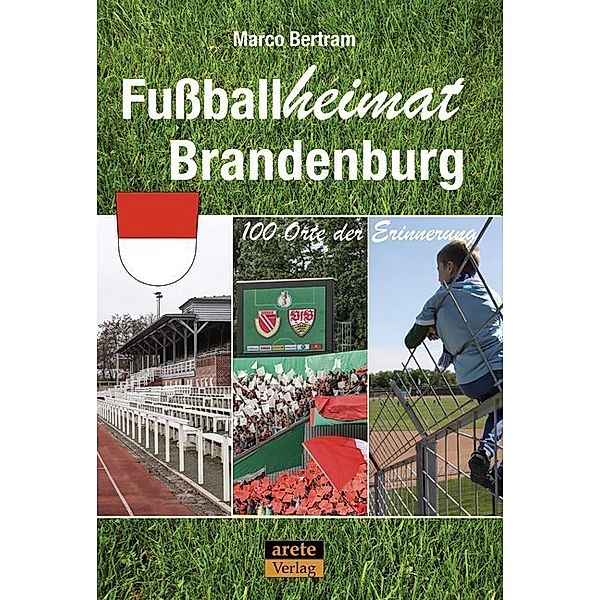 Fußballheimat Brandenburg, Marco Bertram