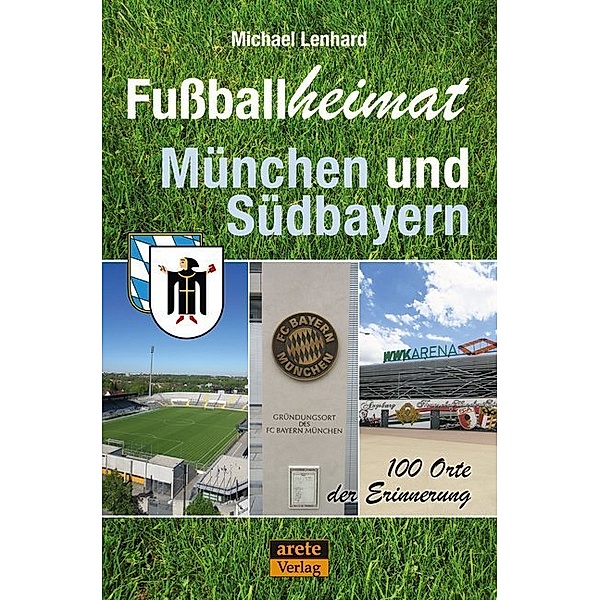 Fussballheimat München und Südbayern, Michael Lenhard