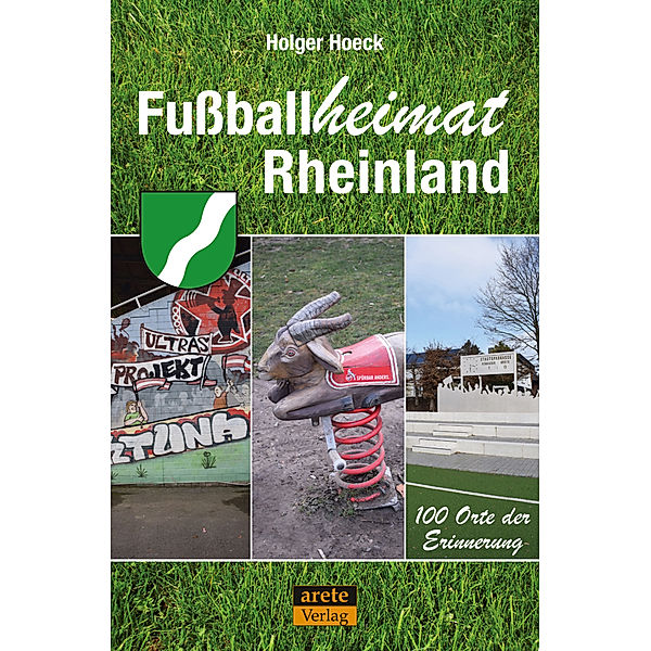 Fussballheimat Rheinland, Hoeck Holger