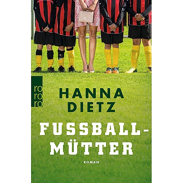 Fußballmütter, Hanna Dietz