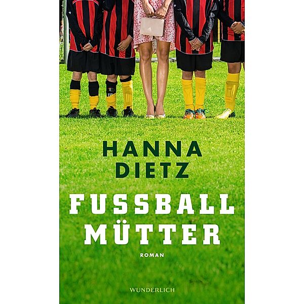 Fußballmütter, Hanna Dietz