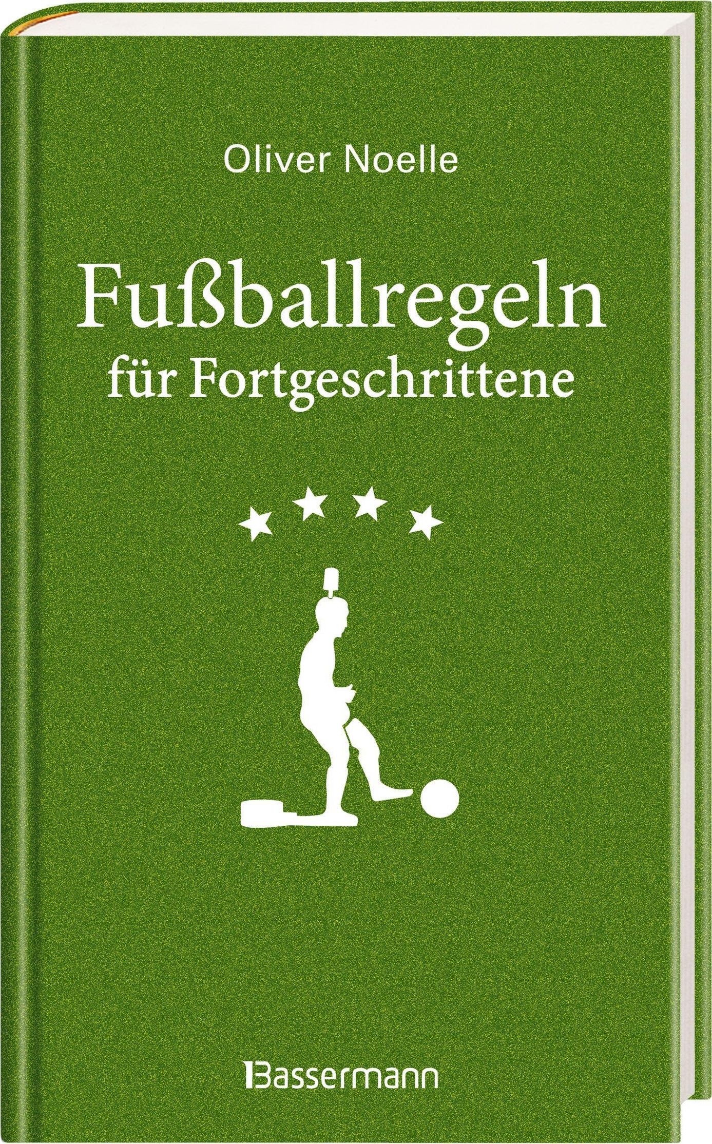 Fußballregeln für Fortgeschrittene Buch bei Weltbild.de