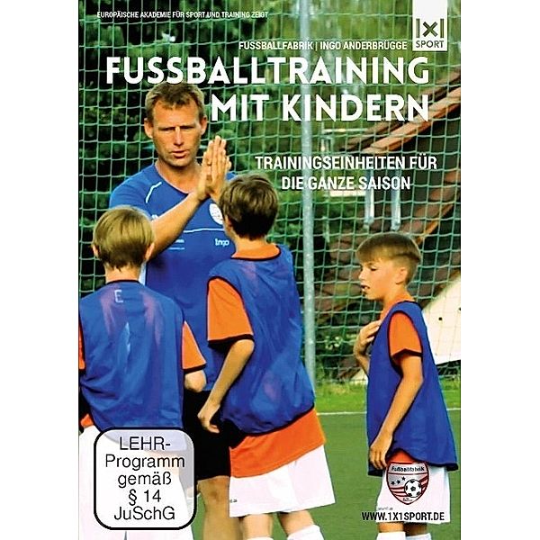 Fußballtraining mit Kindern, 1 DVD, Ingo Anderbrügge