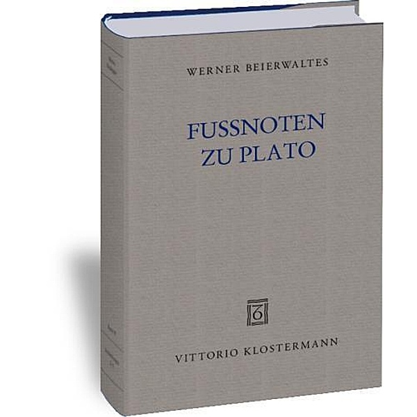 Fussnoten zu Plato, Werner Beierwaltes