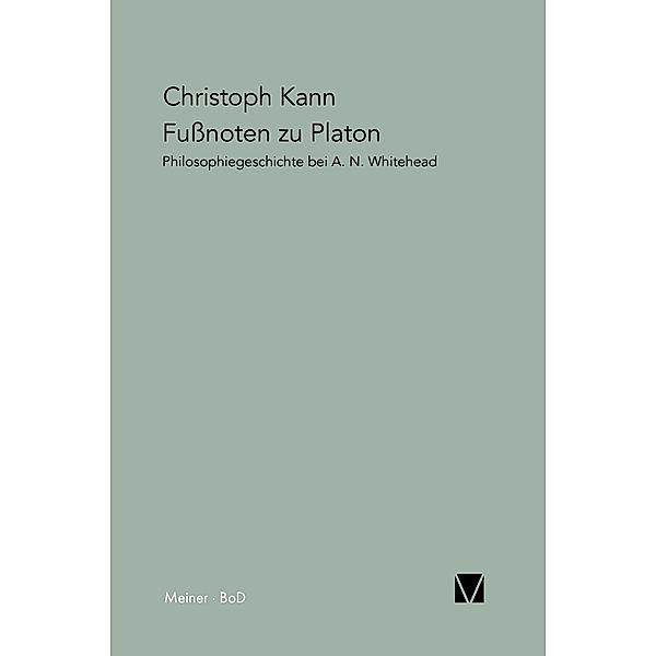 Fußnoten zu Platon / Paradeigmata Bd.23, Christoph Kann