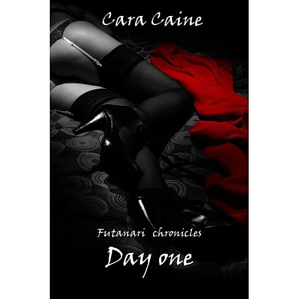 Futanari cronicles: Day one, Cara Caine