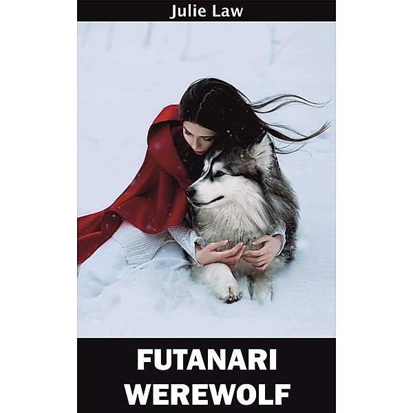 Futanari Werewolf, Julie Law