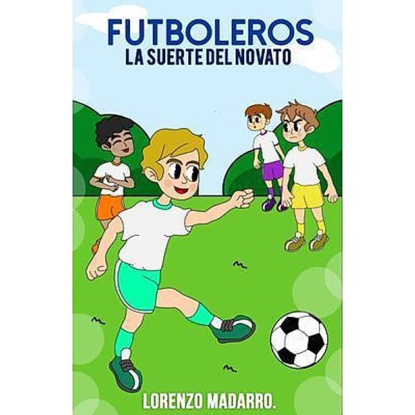 Futboleros / Futboleros Bd.4, Lorenzo Madarro