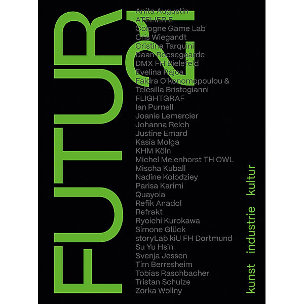 FUTUR21. kunst, industrie, kultur