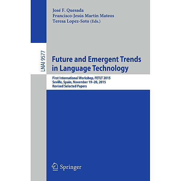 Future and Emergent Trends in Language Technology