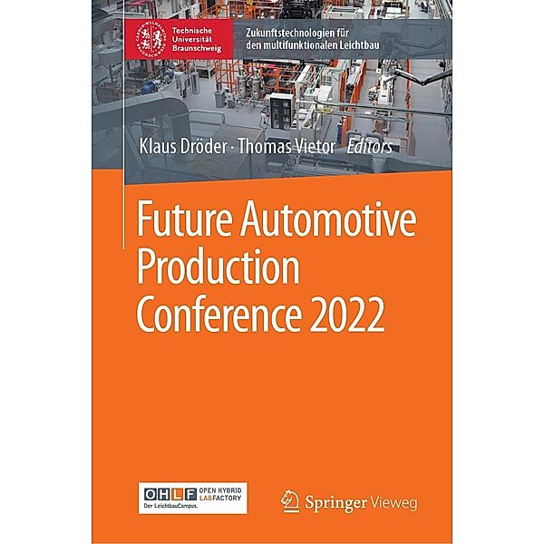 Future Automotive Production Conference 2022 / Zukunftstechnologien für den multifunktionalen Leichtbau
