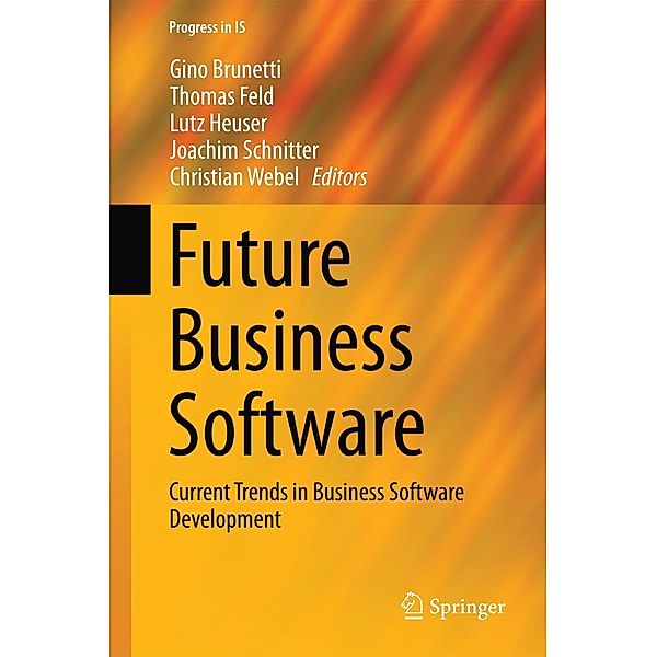 Future Business Software / Progress in IS