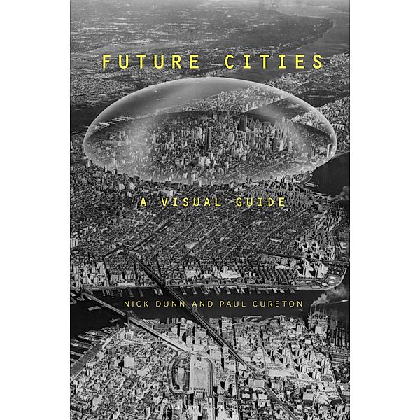 Future Cities, Nick Dunn, Paul Cureton