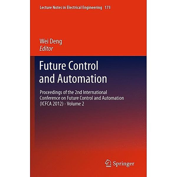 Future Control and Automation.Vol.2