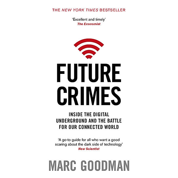 Future Crimes, Marc Goodman