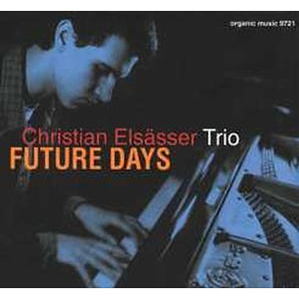 Future Days (Vinyl), Christian Trio Elsässer