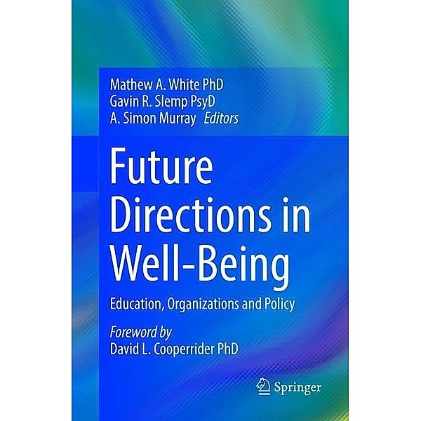 Future Directions in Well-Being