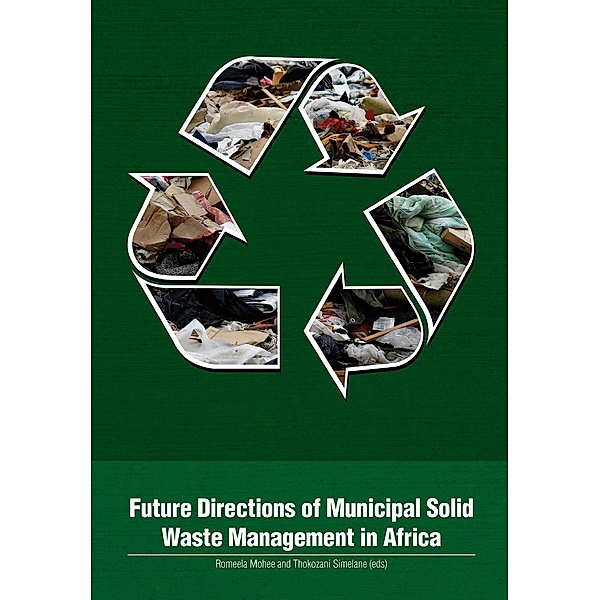 Future Directions of Municipal Solid Waste Management in Africa