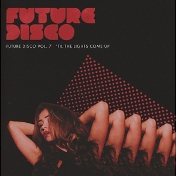 Future Disco Vol.7, Diverse Interpreten