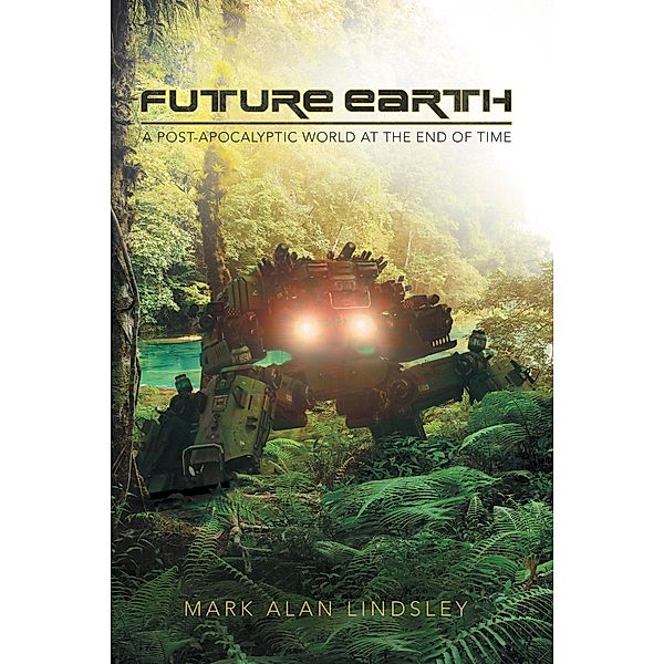 Future Earth, Mark Alan Lindsley