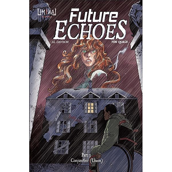 Future Echoes: Future Echoes part 3, Al Davison, Yen Quach