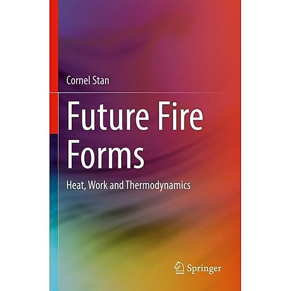 Future Fire Forms, Cornel Stan