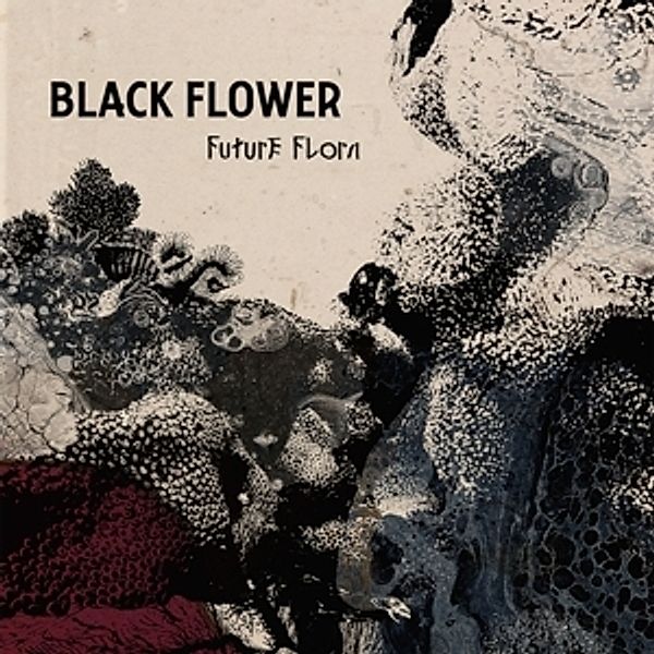 Future Flora (Vinyl), Black Flower