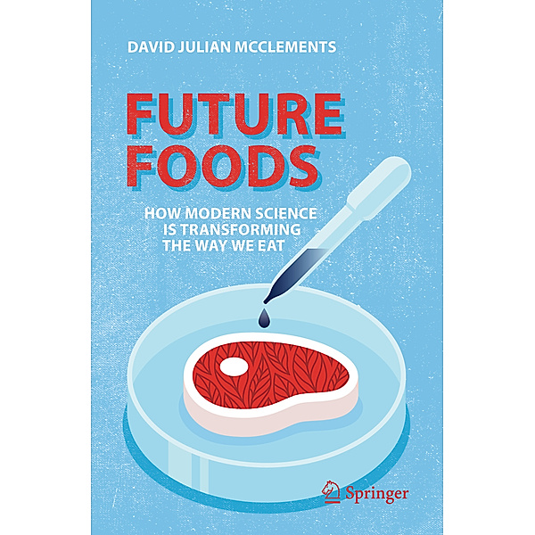 Future Foods, David Julian McClements