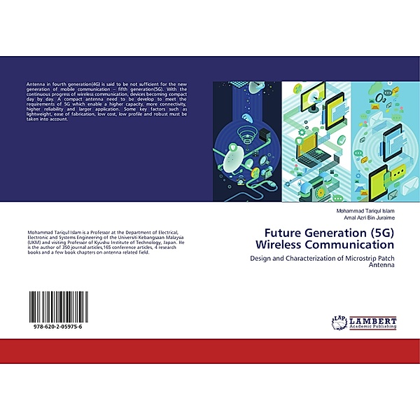 Future Generation (5G) Wireless Communication, Mohammad Tariqul Islam, Amal Azri Bin Juraime