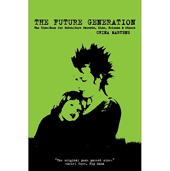 Future Generation / PM Press, China Martens