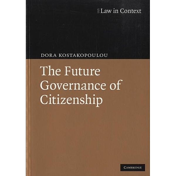 Future Governance of Citizenship, Dora Kostakopoulou