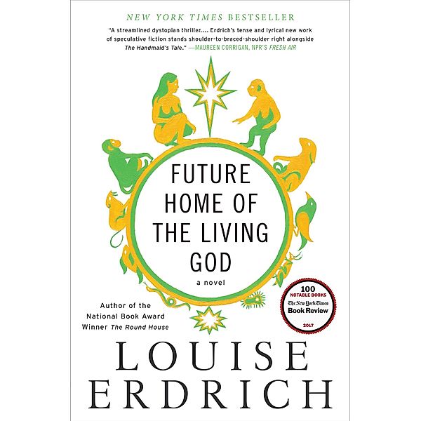 Future Home of the Living God, Louise Erdrich