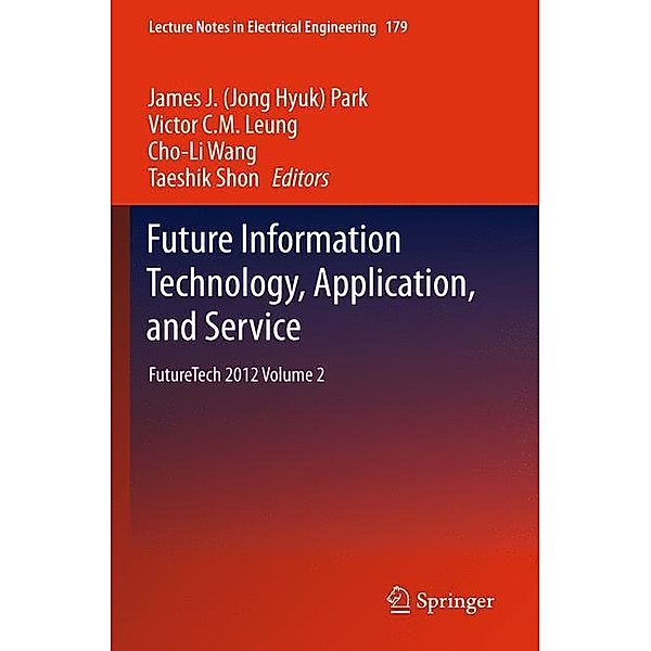 Future Information Technology, Application, and Service