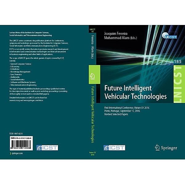 Future Intelligent Vehicular Technologies / Lecture Notes of the Institute for Computer Sciences, Social Informatics and Telecommunications Engineering Bd.185