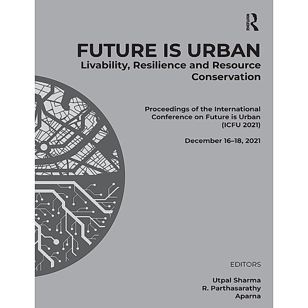 Future is Urban: Livability, Resilience & Resource Conservation