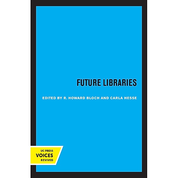 Future Libraries / Representations Books Bd.7