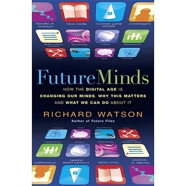 Future Minds, Richard Watson