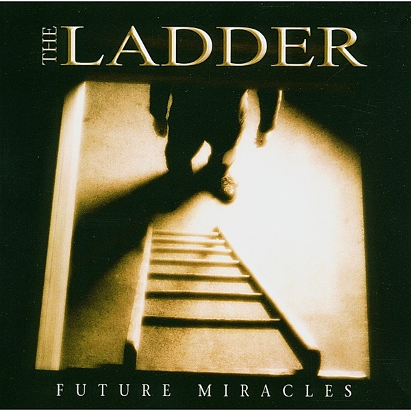 Future Miracles-10tr-, The Ladder