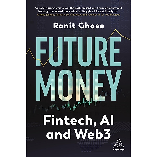 Future Money, Ronit Ghose