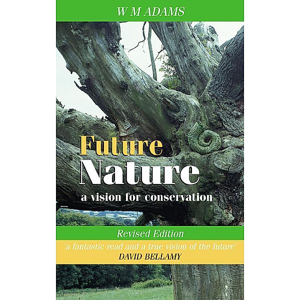 Future Nature, W. M. Adams