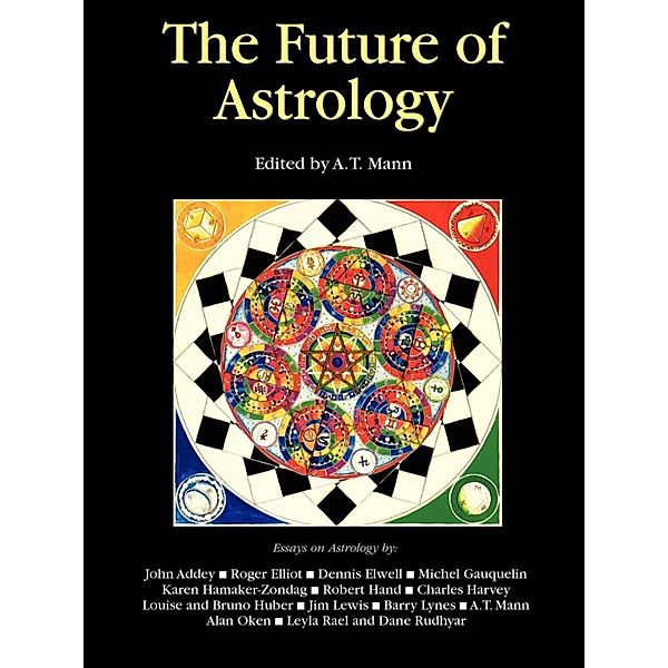 Future of Astrology, A. T. Mann