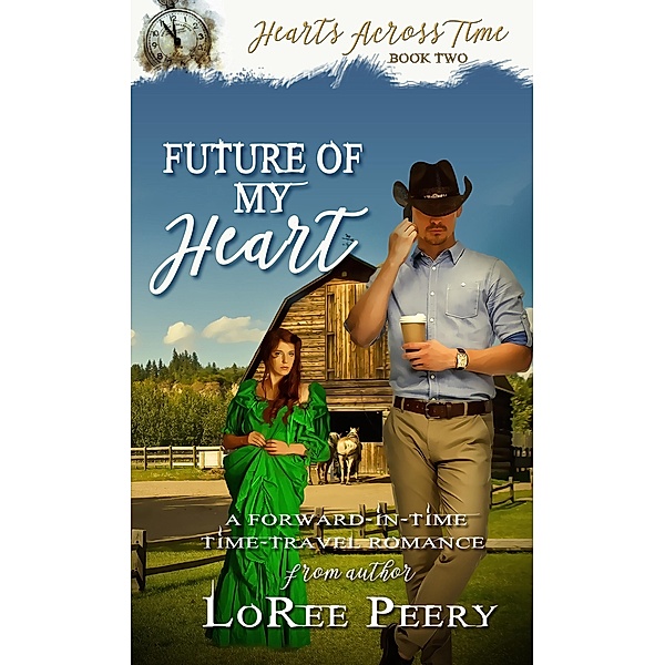 Future of My Heart, Loree Peery